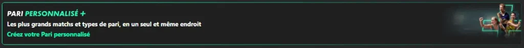 Pari personnalise BET365 FRANCE